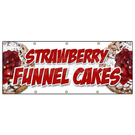 SIGNMISSION STRAWBERRY FUNNEL CAKES BANNER SIGN bakery cake cookies pastry bread B-120 Strawberry Funnel Cakes